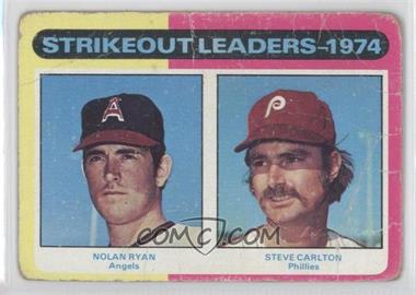 1975 Topps - [Base] #312 - League Leaders - Nolan Ryan, Steve Carlton [Poor to Fair]