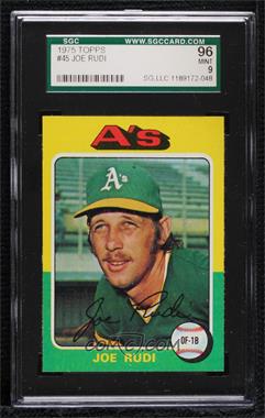 1975 Topps - [Base] #45 - Joe Rudi [SGC 96 MINT 9]