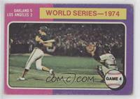 World Series - 1974 - Game 4 [Poor to Fair]