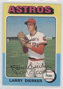 1975 Topps - [Base] #49 - Larry Dierker [Good to VG‑EX]