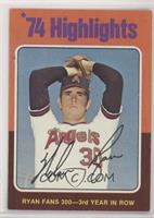 '74 Highlights - Nolan Ryan [Good to VG‑EX]