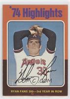 '74 Highlights - Nolan Ryan