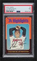 '74 Highlights - Nolan Ryan [PSA 7 NM]