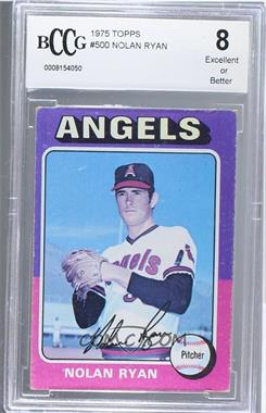1975 Topps - [Base] #500 - Nolan Ryan [BCCG 8 Excellent or Better]