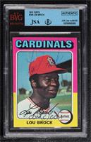 Lou Brock [JSA Certified Encased by BVG]