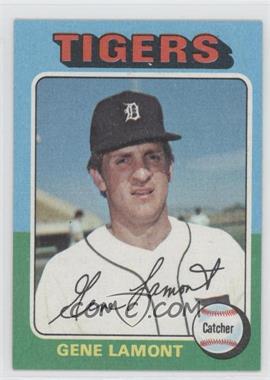 1975 Topps - [Base] #593 - Gene Lamont