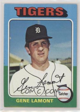 1975 Topps - [Base] #593 - Gene Lamont