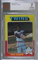 Rod Carew [BVG 7 NEAR MINT]