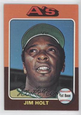 1975 Topps - [Base] #607 - Jim Holt