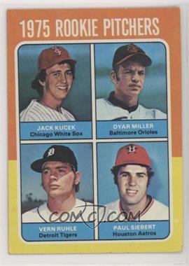 1975 Topps - [Base] #614 - 1975 Rookie Pitchers - Jack Kucek, Dyar Miller, Vern Ruhle, Paul Siebert