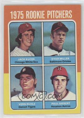 1975 Topps - [Base] #614 - 1975 Rookie Pitchers - Jack Kucek, Dyar Miller, Vern Ruhle, Paul Siebert