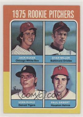1975 Topps - [Base] #614 - 1975 Rookie Pitchers - Jack Kucek, Dyar Miller, Vern Ruhle, Paul Siebert