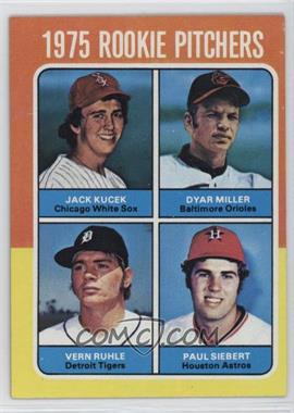 1975 Topps - [Base] #614 - 1975 Rookie Pitchers - Jack Kucek, Dyar Miller, Vern Ruhle, Paul Siebert