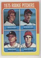 1975 Rookie Pitchers - Jack Kucek, Dyar Miller, Vern Ruhle, Paul Siebert