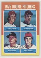 1975 Rookie Pitchers - Jack Kucek, Dyar Miller, Vern Ruhle, Paul Siebert