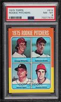 1975 Rookie Pitchers - Jack Kucek, Dyar Miller, Vern Ruhle, Paul Siebert [PSA&n…