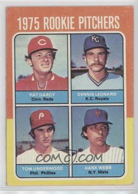 1975 Topps - [Base] #615 - 1975 Rookie Pitchers - Tom Underwood, Hank Webb, Pat Darcy, Dennis Leonard [Good to VG‑EX]