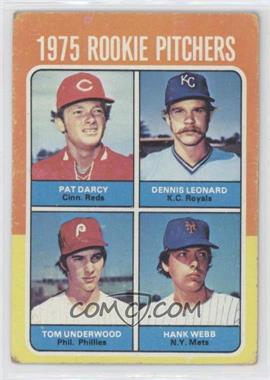 1975 Topps - [Base] #615 - 1975 Rookie Pitchers - Tom Underwood, Hank Webb, Pat Darcy, Dennis Leonard [Good to VG‑EX]