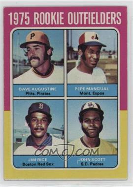 1975 Topps - [Base] #616 - 1975 Rookie Outfielders - Dave Augustine, Pepe Mangual, Jim Rice, John Scott