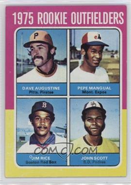 1975 Topps - [Base] #616 - 1975 Rookie Outfielders - Dave Augustine, Pepe Mangual, Jim Rice, John Scott