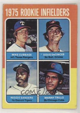 1975 Topps - [Base] #617 - 1975 Rookie Infielders - Mike Cubbage, Doug DeCinces, Manny Trillo, Reggie Sanders