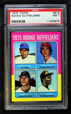 1975 Topps - [Base] #619 - 1975 Rookie Outfielders - Benny Ayala, Nyls Nyman, Tommy Smith, Jerry Turner [PSA 7 NM]