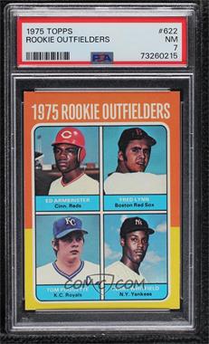 1975 Topps - [Base] #622 - 1975 Rookie Outfielders - Ed Armbrister, Fred Lynn, Terry Whitfield, Tom Poquette [PSA 7 NM]