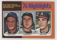 '74 Highlights - Steve Busby, Dick Bosman, Nolan Ryan