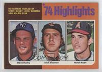 '74 Highlights - Steve Busby, Dick Bosman, Nolan Ryan