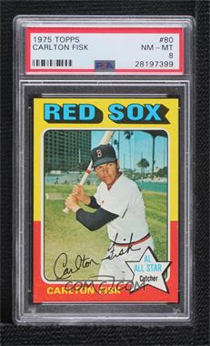 1975 Topps - [Base] #80 - Carlton Fisk [PSA 8 NM‑MT]