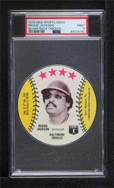 1976 MSA Discs - [Base] #_REJA.2 - Reggie Jackson (Baltimore Orioles) [PSA 9 MINT]
