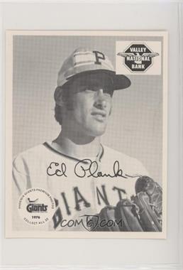 1976 Phoenix Giants Premium Photos - [Base] - Valley National Bank #_EDPL - Ed Plank [Good to VG‑EX]