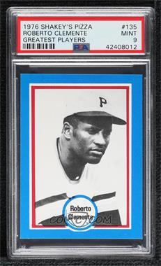 1976 Shakey's Baseball's Hall of Fame - [Base] #135 - Roberto Clemente [PSA 9 MINT]