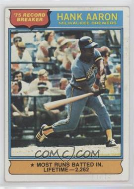 1976 Topps - [Base] #1 - '75 Record Breakers - Hank Aaron