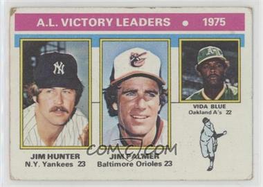 1976 Topps - [Base] #200 - League Leaders - Jim Hunter, Jim Palmer, Vida Blue [Good to VG‑EX]