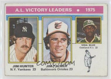 1976 Topps - [Base] #200 - League Leaders - Jim Hunter, Jim Palmer, Vida Blue [Good to VG‑EX]