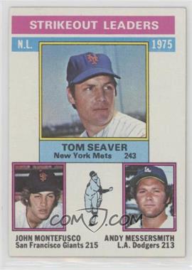 1976 Topps - [Base] #203 - League Leaders - Tom Seaver, John Montefusco, Andy Messersmith [Good to VG‑EX]