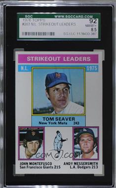 1976 Topps - [Base] #203 - League Leaders - Tom Seaver, John Montefusco, Andy Messersmith [SGC 92 NM/MT+ 8.5]