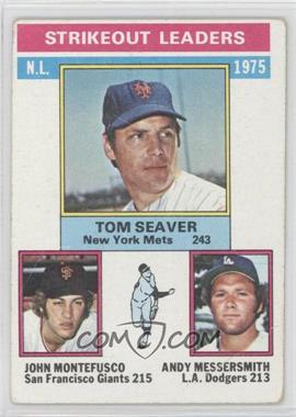 1976 Topps - [Base] #203 - League Leaders - Tom Seaver, John Montefusco, Andy Messersmith [COMC RCR Poor]