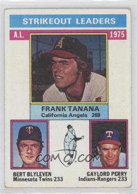 1976 Topps - [Base] #204 - League Leaders - Frank Tanana, Bert Blyleven, Gaylord Perry [Good to VG‑EX]