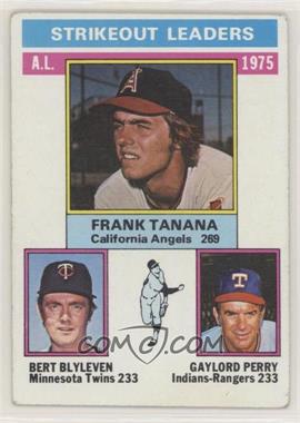 1976 Topps - [Base] #204 - League Leaders - Frank Tanana, Bert Blyleven, Gaylord Perry [Good to VG‑EX]