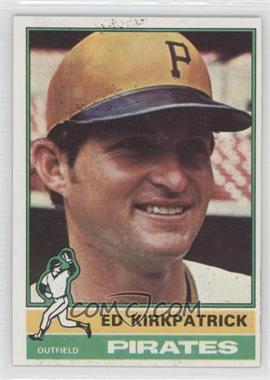 1976 Topps - [Base] #294 - Ed Kirkpatrick