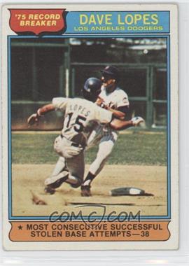 1976 Topps - [Base] #4 - '75 Record Breakers - Davey Lopes [Good to VG‑EX]