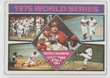 1976 Topps - [Base] #462 - 1975 World Series Reds Champs!