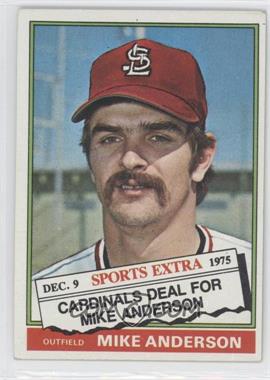 1976 Topps - [Base] #527T - Traded - Mike Anderson