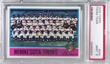 1976 Topps - [Base] #556 - Team Checklist - Minnesota Twins, Gene Mauch [PSA 9 MINT]