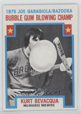 1976 Topps - [Base] #564 - Bubble Gum Blowing Champ - Kurt Bevacqua