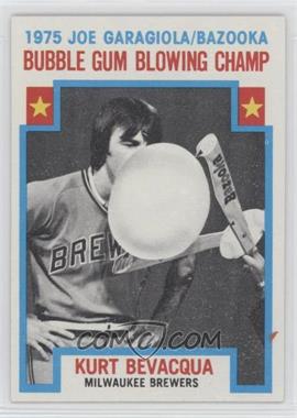 1976 Topps - [Base] #564 - Bubble Gum Blowing Champ - Kurt Bevacqua