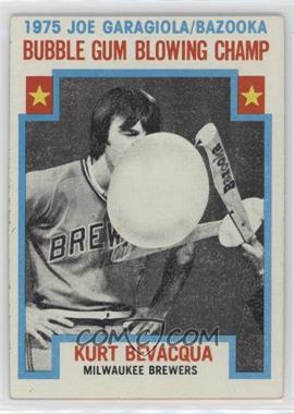 1976 Topps - [Base] #564 - Bubble Gum Blowing Champ - Kurt Bevacqua