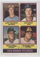 1976 Rookie Pitchers - Larry Anderson, Ken Crosby, Mark Littell, Butch Metzger …